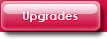 Upgrades